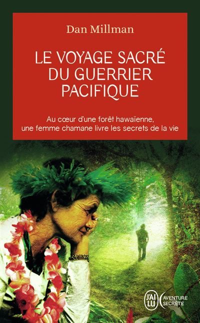 Le-voyage-sacre-du-guerrier-pacifique-dan-millman